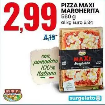 Eurospin PIZZA MAXI MARGHERITA 560 g offerta