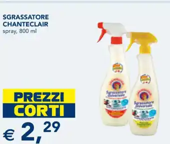 Esselunga SGRASSATORE CHANTECLAIR spray, 800 ml offerta