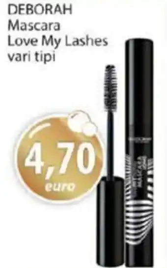 Acqua & Sapone DEBORAH Mascara Love My Lashes vari tipi offerta