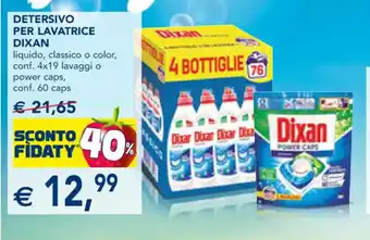 Esselunga DETERSIVO PER LAVATRICE DIXAN liquido, classico o color o power caps offerta