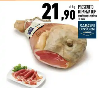 Conad Superstore Prosciutto di parma dop stagionatura minima 18 mesi offerta