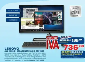 Euronics Ideacentre aio 3 27imb05 68,6 cm (27") 1920 x 1080 pixel intel® core™ i5 di decima generazione 8 gb ddr4-sdram 512 gb ssd win offerta