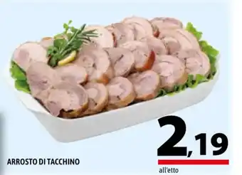 A&O ARROSTO DI TACCHINO offerta