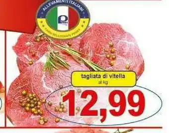 Pewex Tagliata di vitella offerta