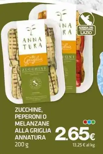 Superconti ZUCCHINE, PEPERONI O MELANZANE ALLA GRIGLIA ANNATURA 200 g offerta