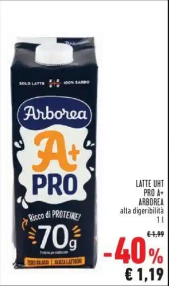 Conad LATTE UHT PRO A+ ARBOREA alta digeribilità 1 l offerta