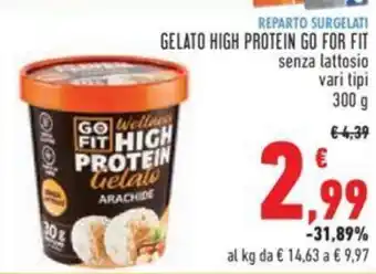 Conad GELATO HIGH PROTEIN GO FOR FIT senza lattosio vari tipi 300 g offerta