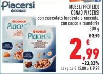 MUESLI PROTEICO CONAD PIACERSI con cioccolato fondente e nocciole, con cocco e mandorle 300 g