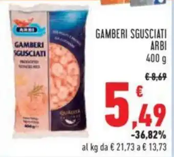 Conad GAMBERI SGUSCIATI ARBI 400 g offerta