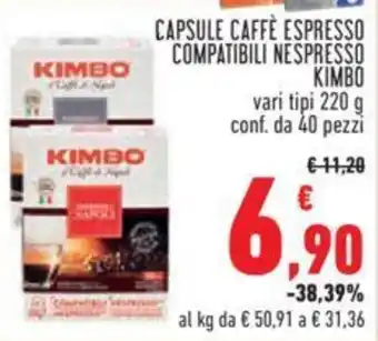 Conad CAPSULE CAFFÈ ESPRESSO COMPATIBILI NESPRESSO KIMBO vari tipi 220 g conf. da 40 pezzi offerta