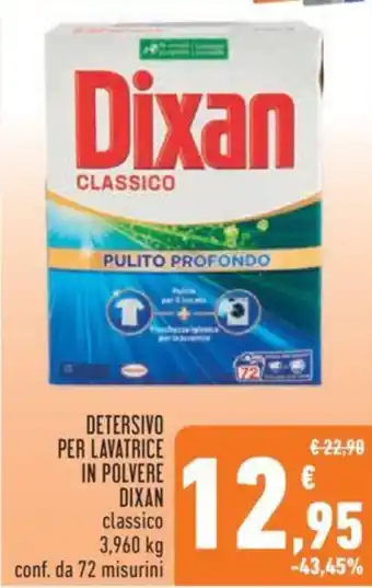 Conad DETERSIVO PER LAVATRICE IN POLVERE DIXAN classico 3,960 kg conf. da 72 misurini offerta