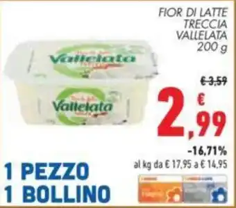 Conad FIOR DI LATTE TRECCIA VALLELATA 200 g offerta