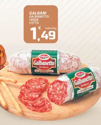 SpesaPiù Supermercati GALBANI GALBANETTO 180GR offerta