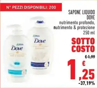 Conad City SAPONE LIQUIDO DOVE nutrimento profondo, nutrimento & protezione 250 ml offerta