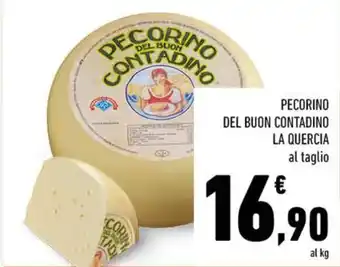 Conad PECORINO DEL BUON CONTADINO LA QUERCIA offerta