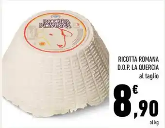 Conad RICOTTA ROMANA D.O.P. LA QUERCIA offerta