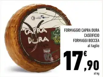 Conad FORMAGGIO CAPRA DURA CASEIFICIO FORMAGGI BOCCEA offerta