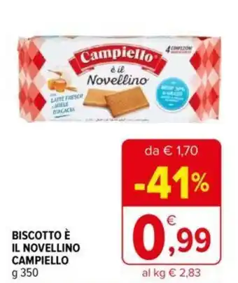 Iperal BISCOTTO È IL NOVELLINO CAMPIELLO g 350 offerta