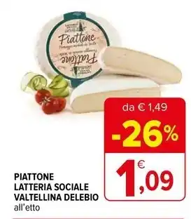 Iperal PIATTONE LATTERIA SOCIALE VALTELLINA DELEBIO offerta