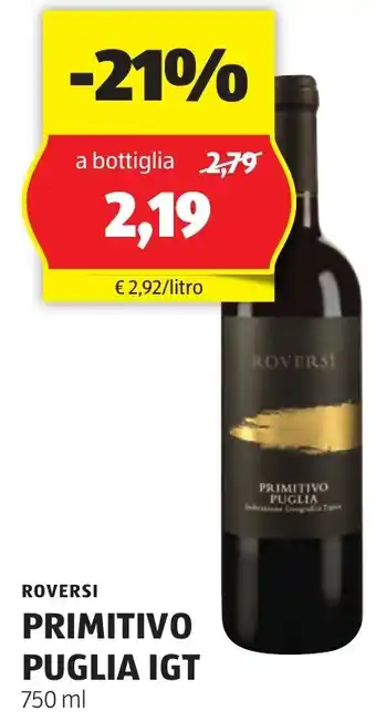 ALDI ROVERSI PRIMITIVO PUGLIA IGT 750 ml offerta