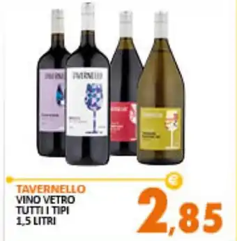 Rosa Cash TAVERNELLO VINO VETRO TUTTI I TIPI 1,5 LITRI offerta