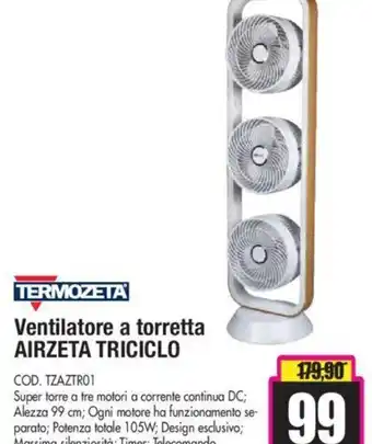 Wellcome TERMOZETA Ventilatore a torretta AIRZETA TRICICLO offerta