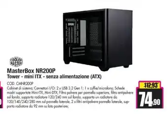 Wellcome COOLER MASTER MasterBox NR200P Tower - mini ITX - senza alimentazione (ATX) offerta