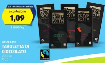 ALDI MOSER ROTH TAVOLETTA DI CIOCCOLATO gusti vari 100 g offerta