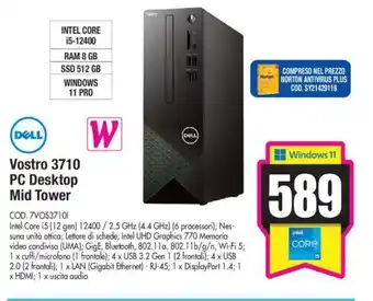 Wellcome Dell Vostro 3710 PC Desktop Mid Tower offerta