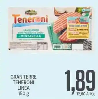 Supermercati Piccolo GRAN TERRE TENERONI LINEA 150 g offerta