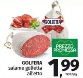 Pam GOLFERA salame golfetta all'etto offerta