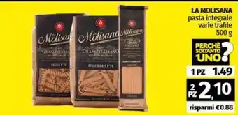 Pam LA MOLISANA pasta integrale varie trafile 500 g offerta