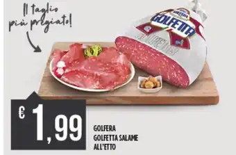 Euroesse GOLFERA GOLFETTA SALAME ALL'ETTO offerta