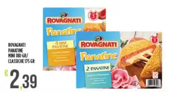 Euroesse ROVAGNATI PANATINE MINI 180 GR/ CLASSICHE 175 GR offerta