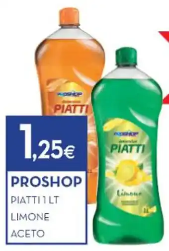 Proshop PROSHOP PIATTI 1 LT LIMONE ACETO offerta