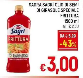 A&O SAGRA SAGRI OLIO DI SEMI DI GIRASOLE SPECIALE FRITTURA 1500 ml offerta