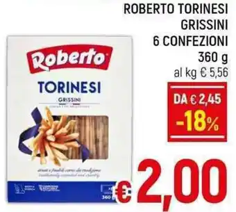 A&O ROBERTO TORINESI GRISSINI 6 CONFEZIONI 360 g offerta