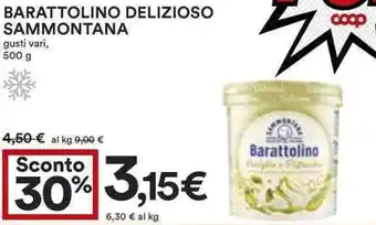 Coop BARATTOLINO DELIZIOSO SAMMONTANA gusti vari, 500 g offerta