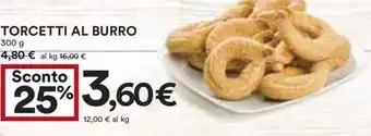 Coop TORCETTI AL BURRO 300 g offerta