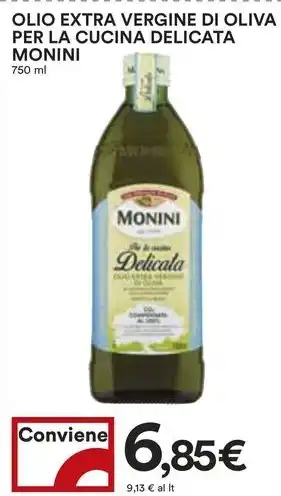 Coop OLIO EXTRA VERGINE DI OLIVA PER LA CUCINA DELICATA MONINI 750 ml offerta