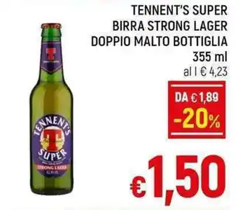 A&O TENNENT'S SUPER BIRRA STRONG LAGER DOPPIO MALTO BOTTIGLIA 355 ml offerta