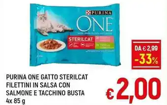 A&O PURINA ONE GATTO STERILCAT FILETTINI IN SALSA CON SALMONE E TACCHINO BUSTA 4x 85 g offerta