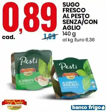 Eurospin Sugo Fresco Al Pesto senza/con Aglio 140g offerta