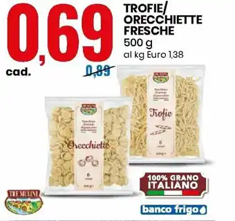 Eurospin Trofie/Orecchiette Fresche 500g offerta