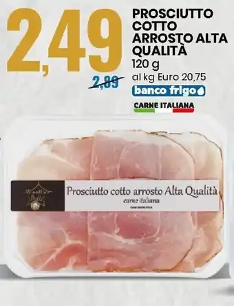 Eurospin Prosciutto Cotto Arrosto Alta Qualità 120g offerta
