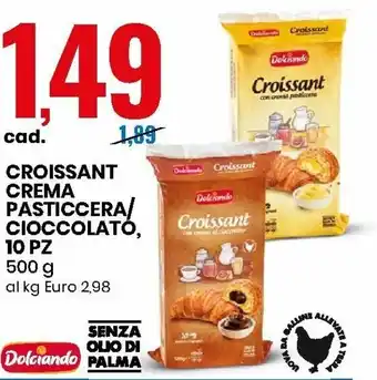 Eurospin Croissant Crema Pasticcera/Cioccolato, 10pz 500g offerta