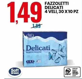 Eurospin Fazzoletti Delicati 4 veli, 30x10pz offerta