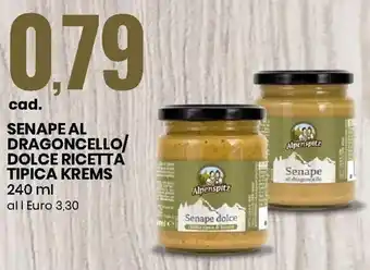 Eurospin Senape Al Dragoncello/Dolce Ricetta Tipica Krems 240ml offerta