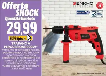 Eurospin Enkho Trapano a Percussione 900W offerta