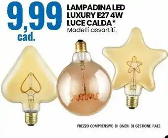 Eurospin Lampadina Led Luxury E27 4W Luce Calda offerta